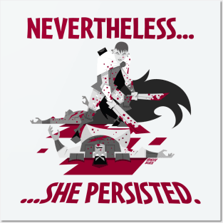 Nevertheless, She Persisted Posters and Art